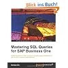 Mastering SQL Queries for SAP Business One