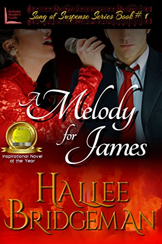 A Melody for James (Romantic Suspense) (Song of Suspense Series Book 1)