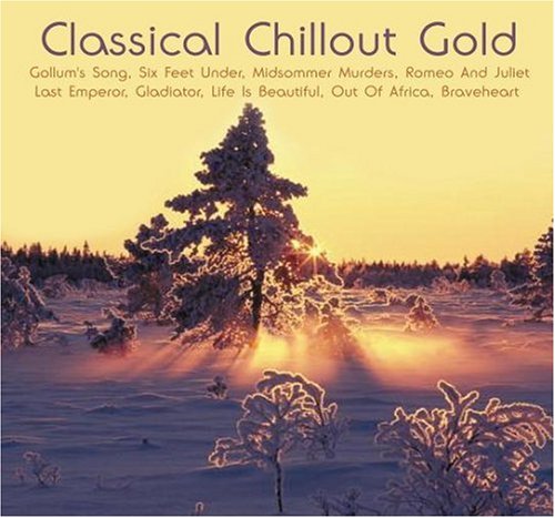 CD-Charts  Music : Classical Chillout Gold - Popular Calssics, Debussy, Handel