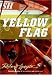 Books : Yellow Flag