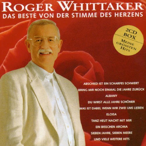 Roger Whittaker - Das Beste Von Der Stimme Des Herzens By Roger Whittaker (1994-08-08) - Zortam Music