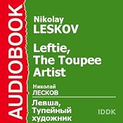 Leftie, The Toupee Artist | [Nikolay Leskov]
