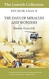 The days of miracles and wonders : a novel of the new world disorder