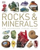 Rocks & minerals : the definitive visual guide