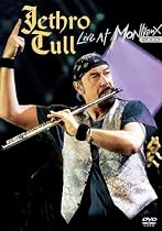 Jethro Tull - Live At Montreux 2003 [DVD]