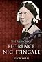 The Passion of Florence Nightingale