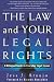 The Law and Your Legal Rights/A Ley y Sus Derechos Legales: A Bilingual Guide to Everyday Legal Issues/Un Manual Bilingue Para Asuntos Legales Cotidianos
