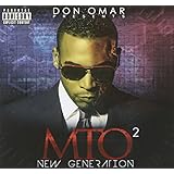 Don Omar Presents MTO2: New Generation [Explicit]