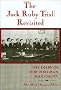 The Jack Ruby Trial Revisited: The Diary of Jury Foreman Max Causey