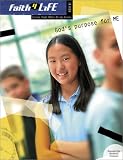 God s Purpose for Me (Faith 4 Life: Junior High Bible Study)