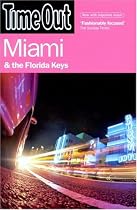 "Time Out" Miami (Time Out Miami & the Florida Keys)