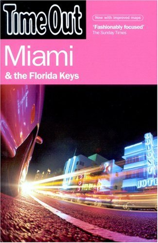 City Travel Guides Discounted  Books : "Time Out" Miami (Time Out Miami & the Florida Keys)