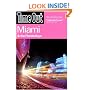 Time Out Miami and the Florida Keys (Time Out Guides)
