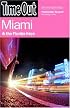 Time Out Miami and the Florida Keys (Time Out Guides)