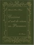 Cuisine et art de vivre en Provence