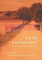 Calm Surrender