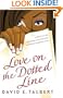 Love on the Dotted Line: A Novel