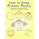 How to Draw Funny Faces (How to Draw (Dover)) book cover