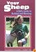 Your Sheep: A Kid's Guide to Raising and Showing