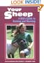 Your Sheep: A Kid's Guide to Raising and Showing