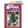 Your Sheep: A Kid's Guide to Raising and Showing