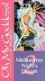 Oh My Goddess Vol. 2- Midsummer Night's Dream [VHS]