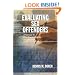 Evaluating Sex Offenders: A Manual for Civil Commitments and Beyond