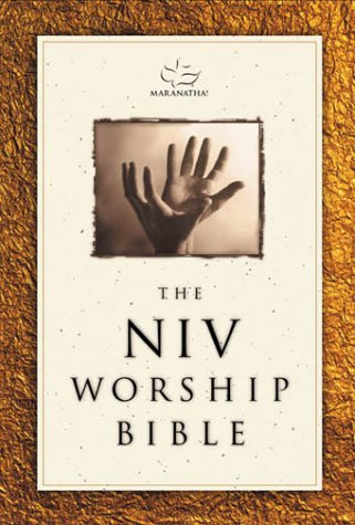 Maranatha! NIV Worship Bible,The