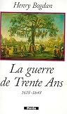La guerre de trente ans