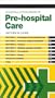 Churchill's Pocketbook of Pre-Hospital Care, 1e (Churchill Pocketbooks)