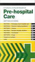Churchill's Pocketbook of Pre-Hospital Care (Churchill Pocketbooks)