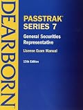 Passtrak Series 7: General Securities Representative : License Exam Manual