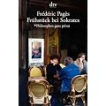 Fr�hst�ck bei Sokrates. Philosophen ganz privat.