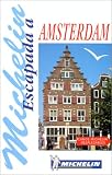 Escapada a Amsterdam (Guia de bolsillo Michelin)