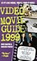 Video Movie Guide 1999 (Video and DVD Guide)