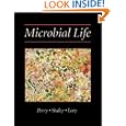 Microbial Life by Jerome J. Perry, James T. Staley, and Stephen Lory
