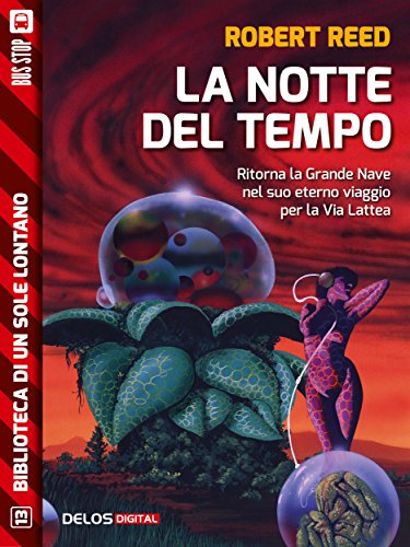 La notte del tempo (Biblioteca di un sole lontano) (Italian Edition)