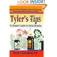 Tyler's Tips: The Shopper's Guide for Herbal Remedies by Virginia M Tyler and George H. Constantine