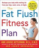 The Fat Flush Fitness Plan