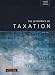 The Economics of Taxation: Principles, Policy and Practice