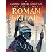 Roman Britain: With Internet Links (History of Britain)