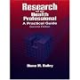 Research for the Health Professional: A Practical Guide