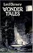 Books : Wonder Tales: The Book of Wonder and Tales of Wonder