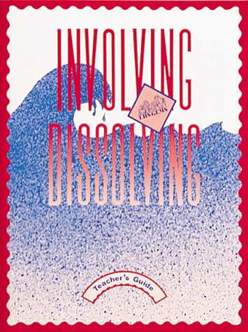 Involving Dissolving