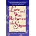 Love and War Between the Signs: Astrological Secrets to Emotional Compatibility
