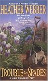 Trouble in Spades: A Nina Quinn Mystery