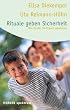 Rituale geben Sicherheit. Wie Kinder Vertrauen gewinnen.
