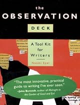 The Observation Deck: A Tool Kit for Writers (Past & Present)