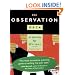 The Observation Deck: A Tool Kit for Writers (Past & Present)
