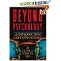 Beyond Psychology: An Introduction to Metapsychology, 3rd Edition